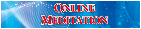 ONLINE MEDITATION